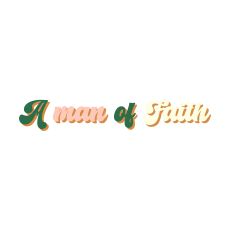 A man of Faith
