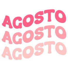 Agosto August Spanish Retro Wavy Layered Word