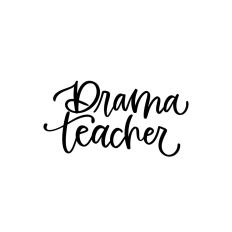 Drama Teacher
