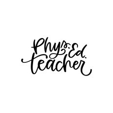 Phys. Ed Teacher