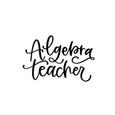 Algebra Teacher