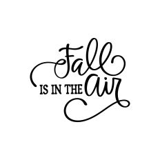 Fall Is In The Air