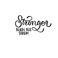 Stronger Than The Storm