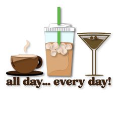 Latte, Iced Coffee, Espresso Martini - coffee all day!  cut file