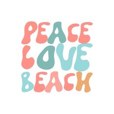 Peace Love Beach