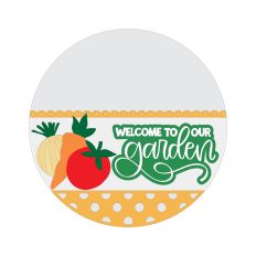 Welcome To Our Garden 