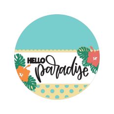 Hello Paradise