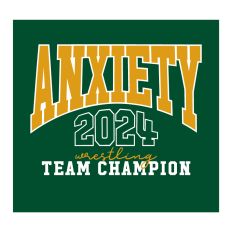 Anxiety Team Champion 