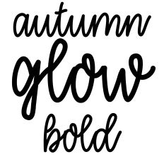 Autumn glow bold handwritten script