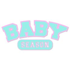 Baby Season