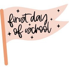 First Day Of School