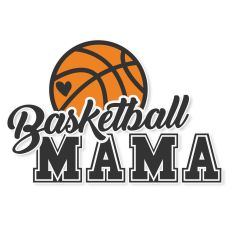 Basketball Mama SVG Quote
