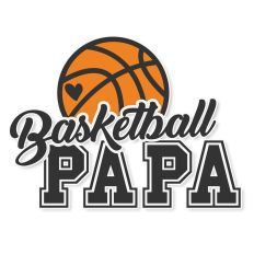 Basketball Papa SVG Quote