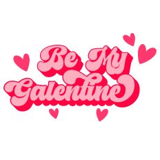 Be My Galentine Retro Style Layered Quote