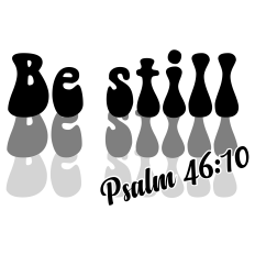 Be Still Psalm 46:10 - Faith Word Art SVG