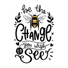 Be the change you wish to see SVG Quote