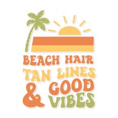 Beach hair tan lines and good vibes