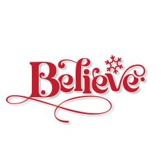 Believe Christmas SVG Quote