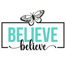 Believe Butterfly Framed Word