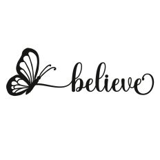Believe Butterfly Word
