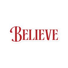 Believe