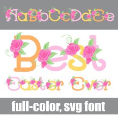 Best Easter Ever Color font