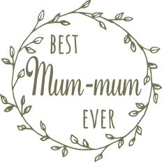 Best Mum-mum Ever Wreath