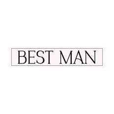 Best Man - Bridal Party Role Label