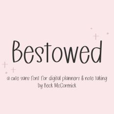 Bestowed Sans Font