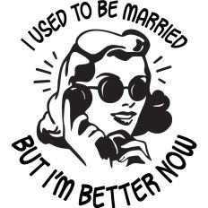 I used to be married 