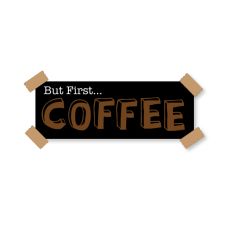 Cute Coffee SVG - "But First... Coffee"