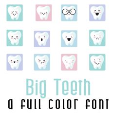 Big Teeth Full Color Font