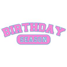 Birthday Season