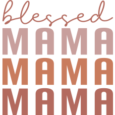 Blessed Mama