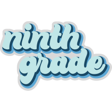 School Sign Ninth Grade
