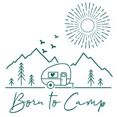 Born to Camp SVG Cut File