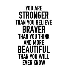 STRONGER BRAVER BEAUTIFUL SVG CUT FILE