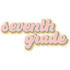 School Sign Seventh Grade