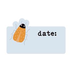 Bug Date Label