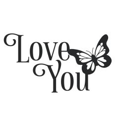 Love You Butterfly Quote