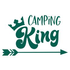 Camping King SVG Quote