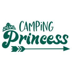 Camping Princess SVG Quote