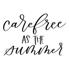 Carefree As the Summer