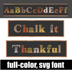 Chalk It Thankful Color Font