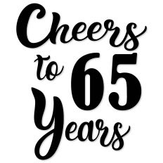 Cheers to 65 Years