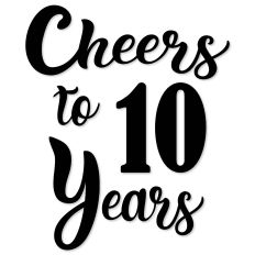 Cheers to 10 Years