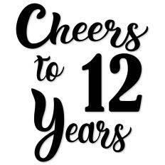 Cheers to 12 Years