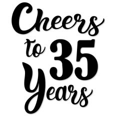 Cheers to 35 Years