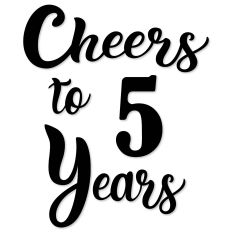 Cheers to 5 Years