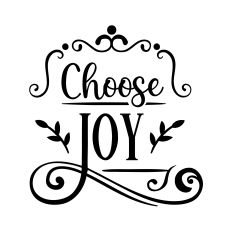 Choose Joy Faith SVG Quote